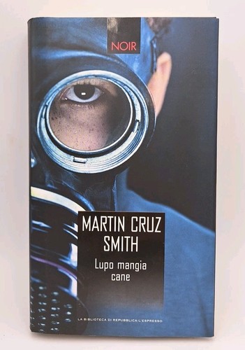 Lupo mangia cane cruz smith - mangia,
